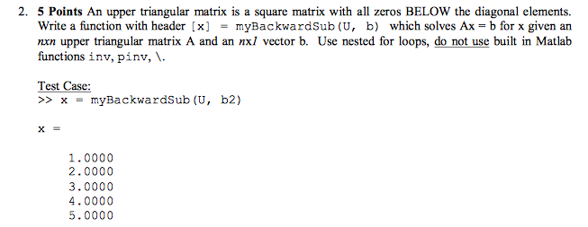 Solved 2. 5 Points An upper triangular matrix is a square | Chegg.com