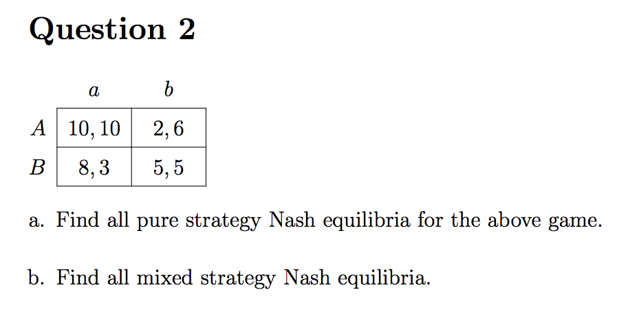 find-all-pure-strategy-nash-equilibria-for-the-above-chegg