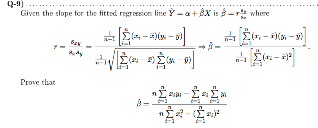 Solved Given the slope for the fitted regression line cap Y | Chegg.com