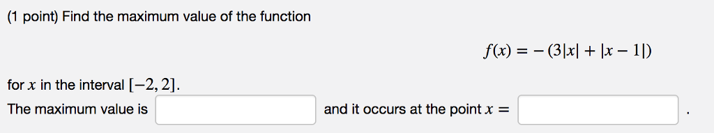 find maximum value of function on interval calculator