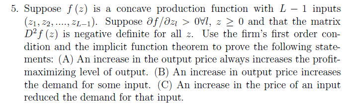 5. Suppose f (z) is a concave production function | Chegg.com