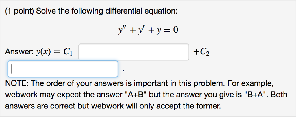 Solved (1 Point) Solve The Following Differential Equation: | Chegg.com