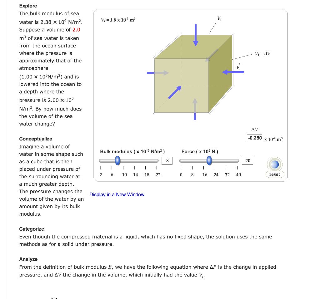 Solved Explore The Bulk Modulus Of Sea Water Is 2.38 X 109 | Chegg.com