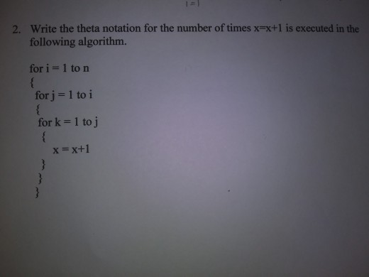 Solved 1 ? 2. Write the theta notation for the number of | Chegg.com