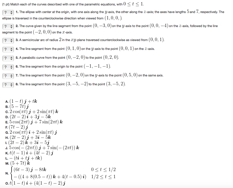 Solved (1 pt) Match each of the curves described with one of | Chegg.com