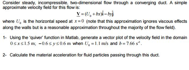 Consider steady, incompressible, two-dimensional flow | Chegg.com