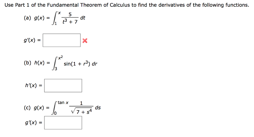Solved Use Part 1 of the Fundamental Theorem of Calculus to | Chegg.com