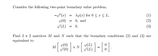 Solved Consider the following two-point boundary value | Chegg.com