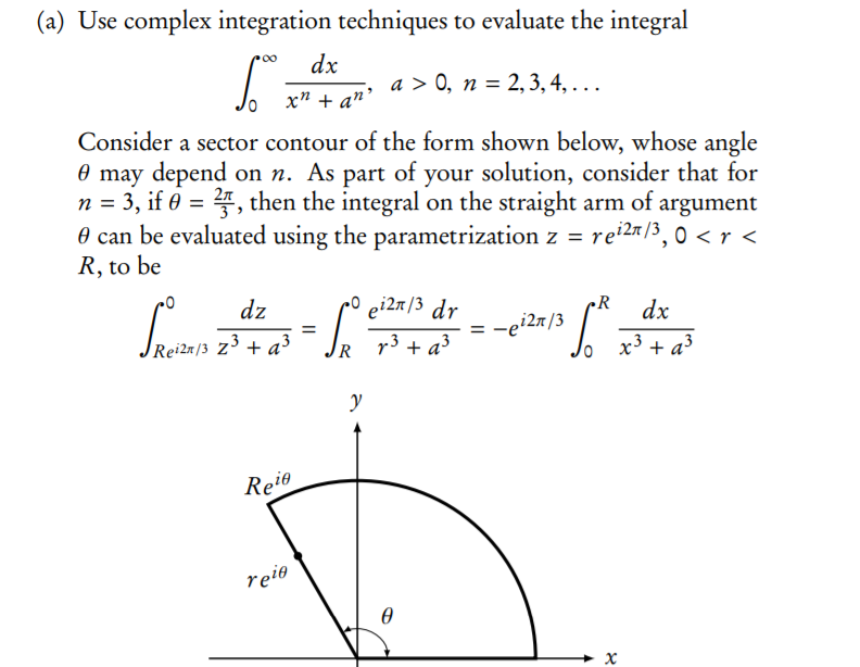 Solved (a) Use complex integration techniques to evaluate | Chegg.com