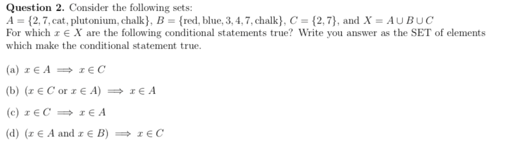Solved Question 2. Consider the following sets: A = { 2, 7, | Chegg.com