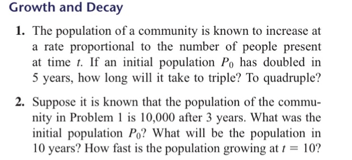 Solved The population of a community is known to increase at | Chegg.com
