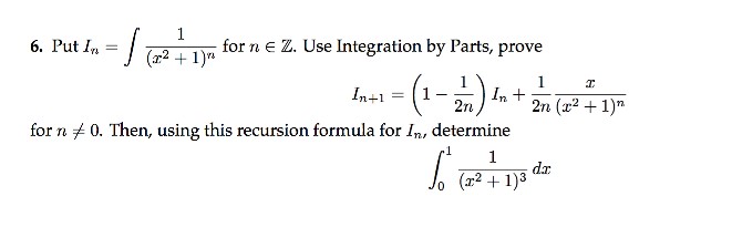 Solved 6. Put In-/-2-1)n 历 for n e Z. Use Integration by | Chegg.com