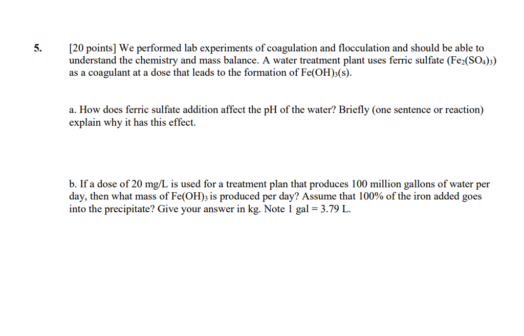 5. [20 points] We performed lab experiments of