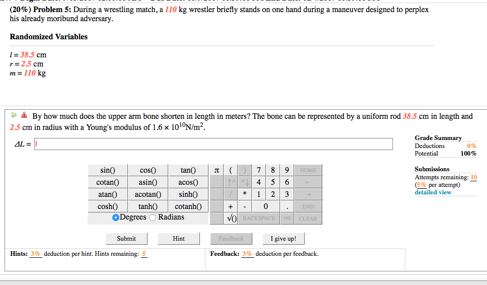 Solved (20%) Problem 5: During a wrestling match, a 110 kg | Chegg.com