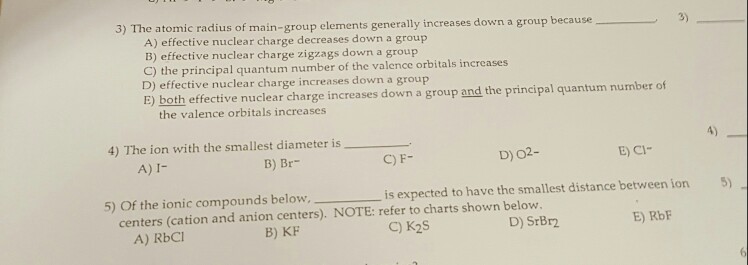 Solved 3) The atomic radius of main-group elements generally | Chegg.com