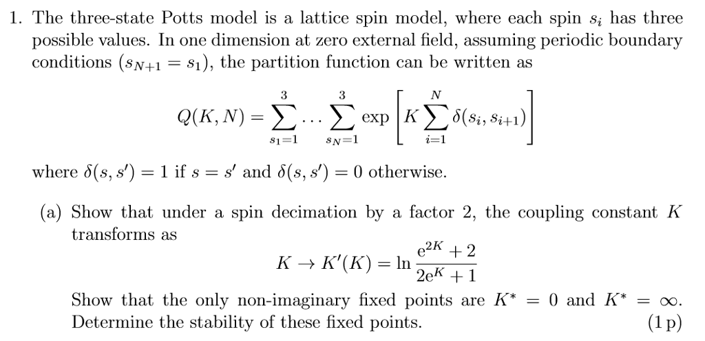 Solved 1. The three-state Potts model is a lattice spin | Chegg.com