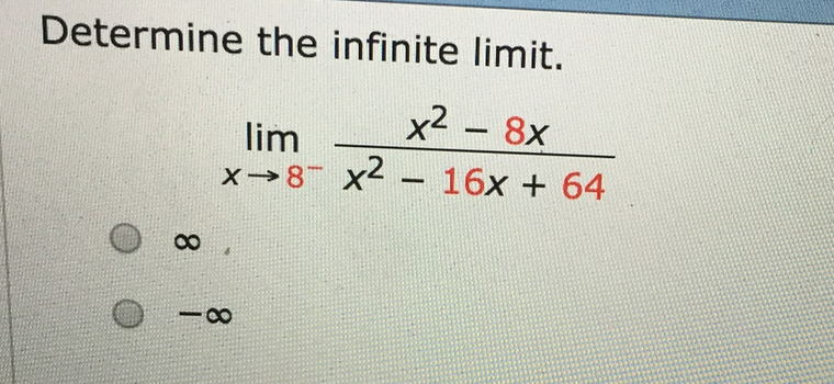 solved-determine-the-infinite-limit-x2-x-8-x2-16x-64-lim-chegg