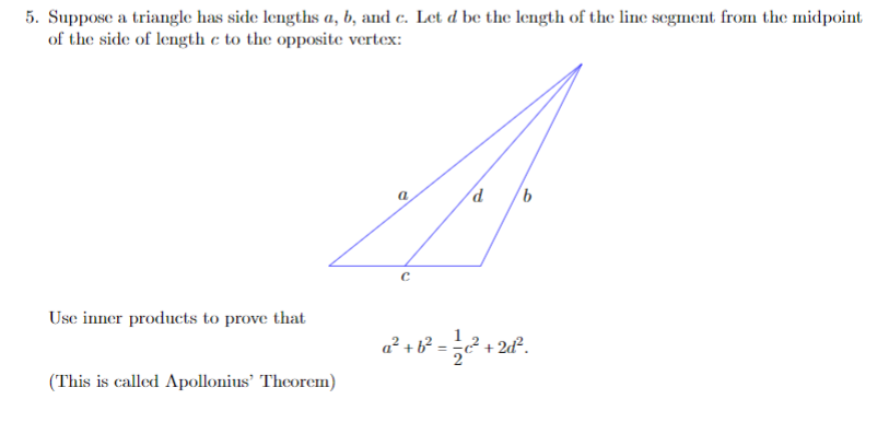 Solved 5. Suppose a triangle has side lengths a b and c. Chegg