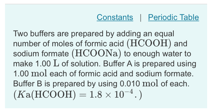 Solved Constants Periodic Table Two Buffers Are Prepared By | Chegg.com