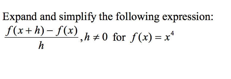 Solved Expand and simplify the following expression: f(x + | Chegg.com