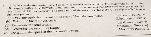 Solved A 3-phase induction motor has a 4-pole, Y-connected | Chegg.com