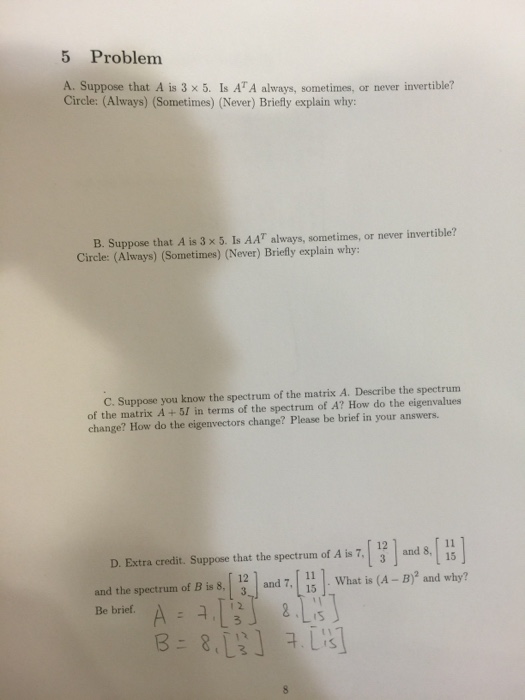 solved-suppose-that-a-is-3-times-5-is-a-t-always-chegg