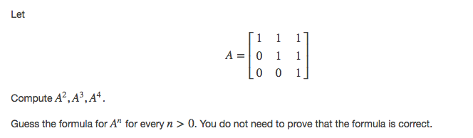 Solved Let A = [1 0 0 1 1 0 1 1 1] Compute A^2, A^3, | Chegg.com