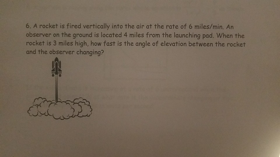 Solved 6. A rocket is fired vertically into the air at the | Chegg.com