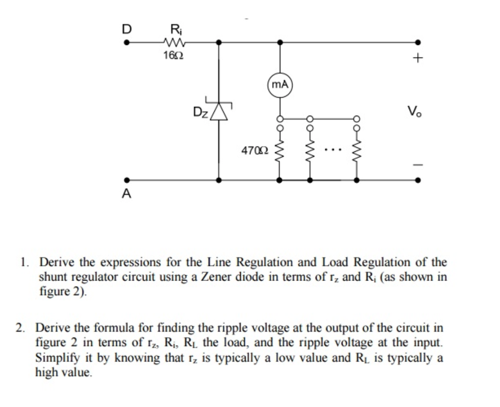 Solved Derive the expressions for the Line Regulation and