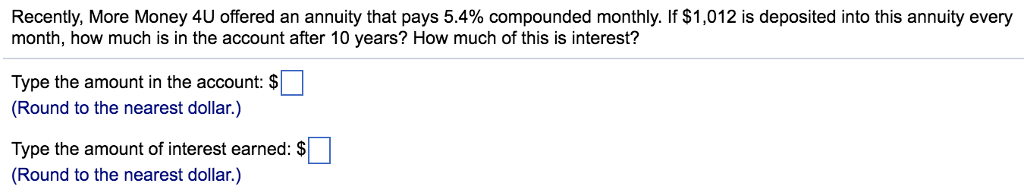 Solved Recently More Money 4U Offered An Annuity That Pays Chegg Solved Recently More Money 4U Offered An Annuity That Pays Chegg