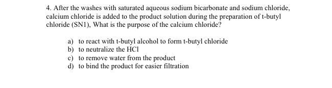 Solved After The Washes With Saturated Aqueous Sodium