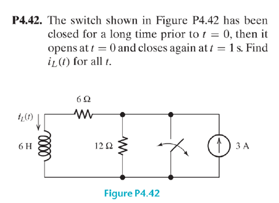 Solved The switch shown in Figure P4.42 has been closed for | Chegg.com