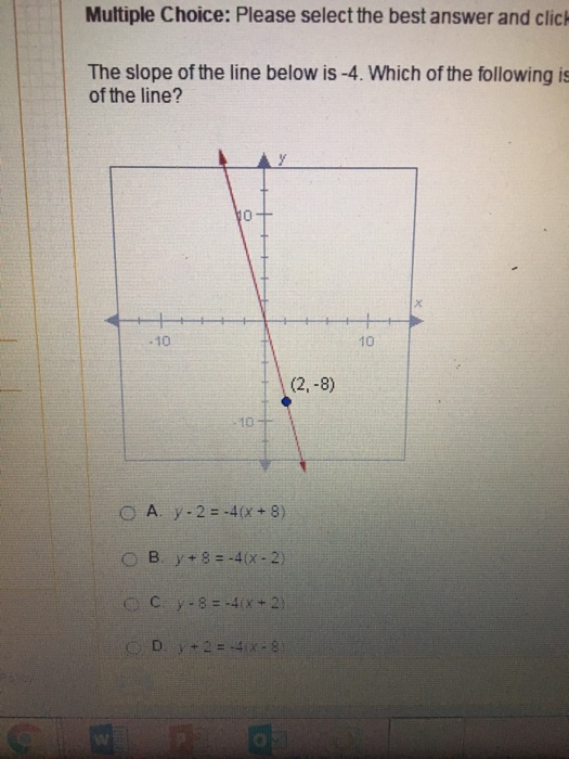Solved The slope of the line below is 4 which of the