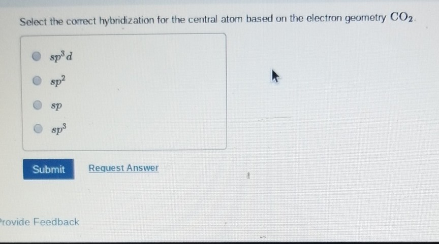 Solved Part B Select The Correct Hybridization For The | Chegg.com