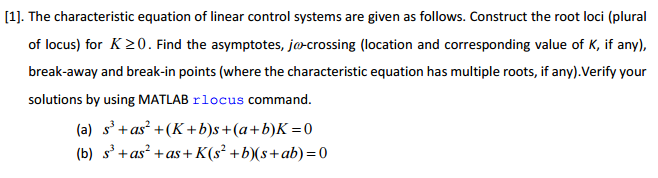 Solved The characteristic equation of linear control systems | Chegg.com