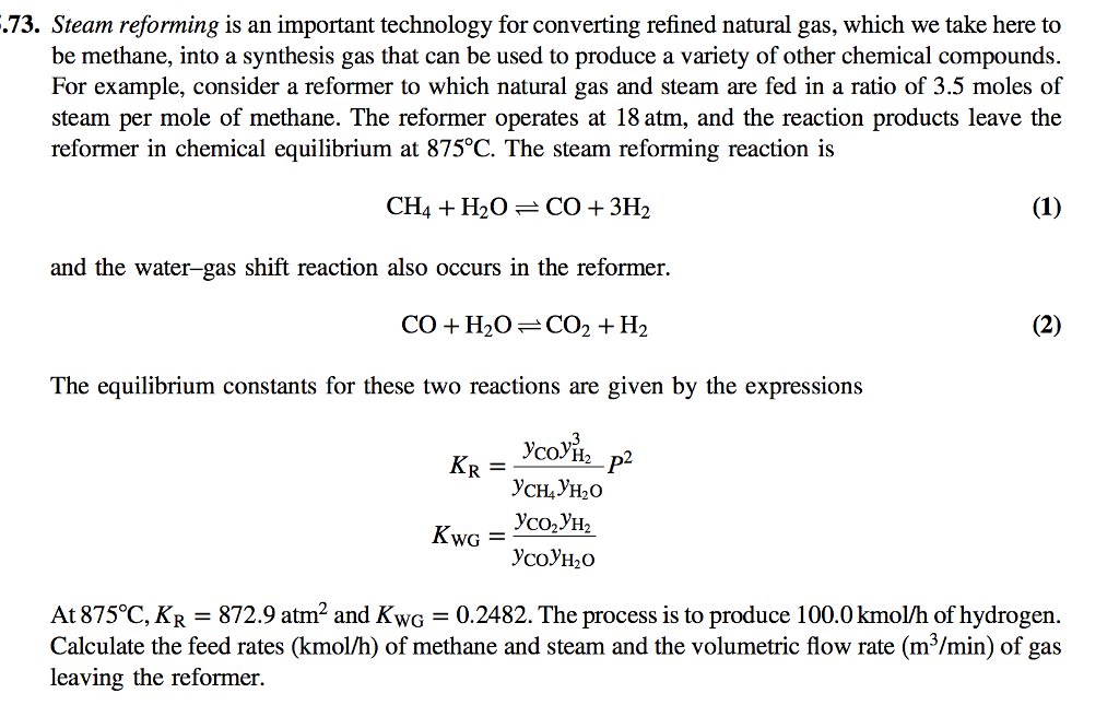 .73. Steam reforming is an important technology for | Chegg.com