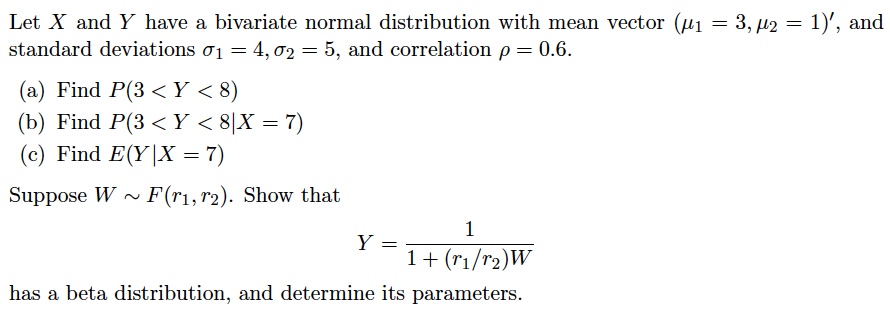 Solved Let X and Y have a bivariate normal distribution with | Chegg.com