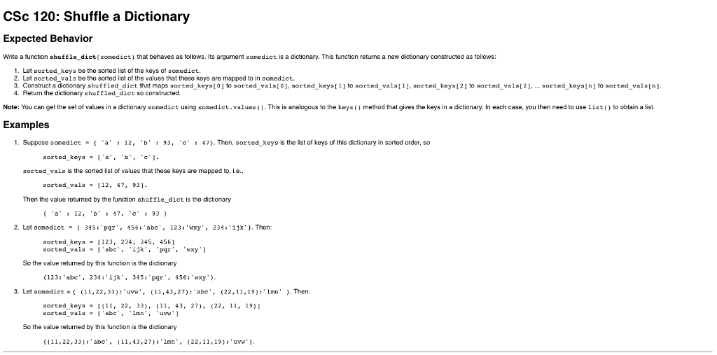 Solved CSc 120: Shuffle a Dictionary Expected Behavior Write | Chegg.com