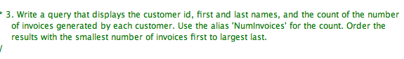 Solved 3. Write a query that displays the customer id, first | Chegg.com