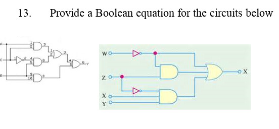 Solved 13. Provide a Boolean equation for the circuits below | Chegg.com
