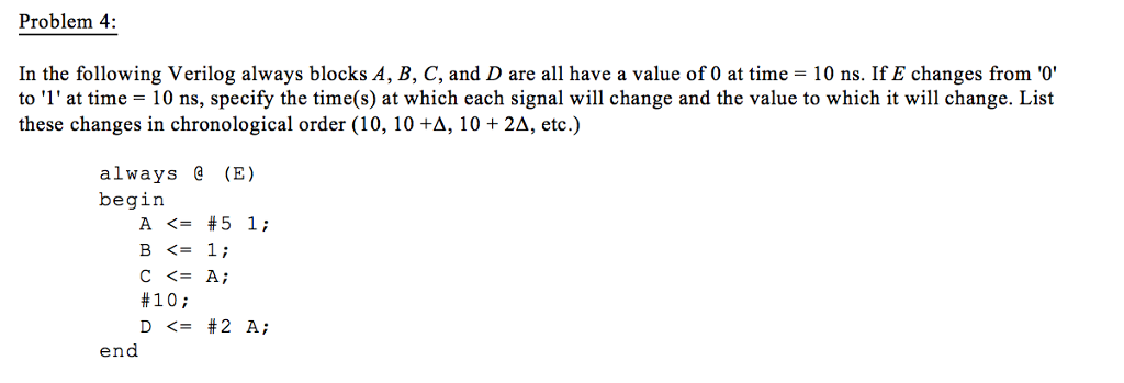 Solved In The Following Verilog Always Blocks A, B, C, And D | Chegg.com