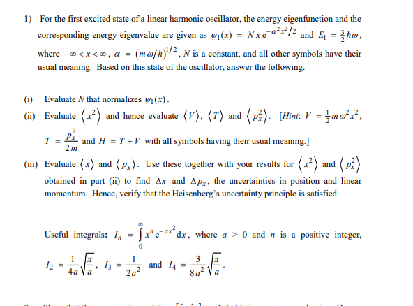 Solved 1) For the first excited state of a linear harmonic | Chegg.com