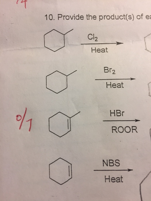 Solved 10. Provide the product(s) of ea Cl Heat Br2. Heat | Chegg.com