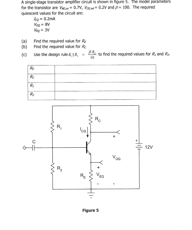 Solved A Single-stage Transistor Amplifier Circuit Is Shown | Chegg.com