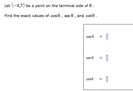 solved-let-4-7-be-a-point-on-the-terminal-side-of-theta-chegg