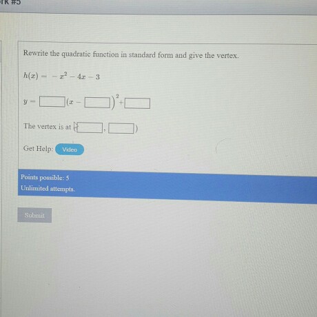 Solved Rewrite the quadratic function in standard form and | Chegg.com