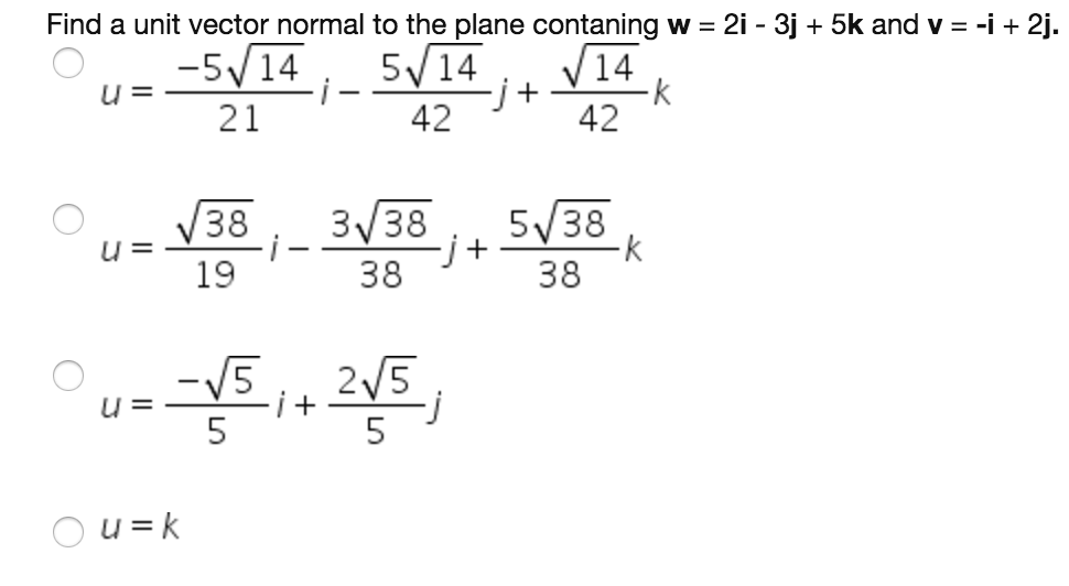 Solved Find a unit vector normal to the plane contaning w = | Chegg.com
