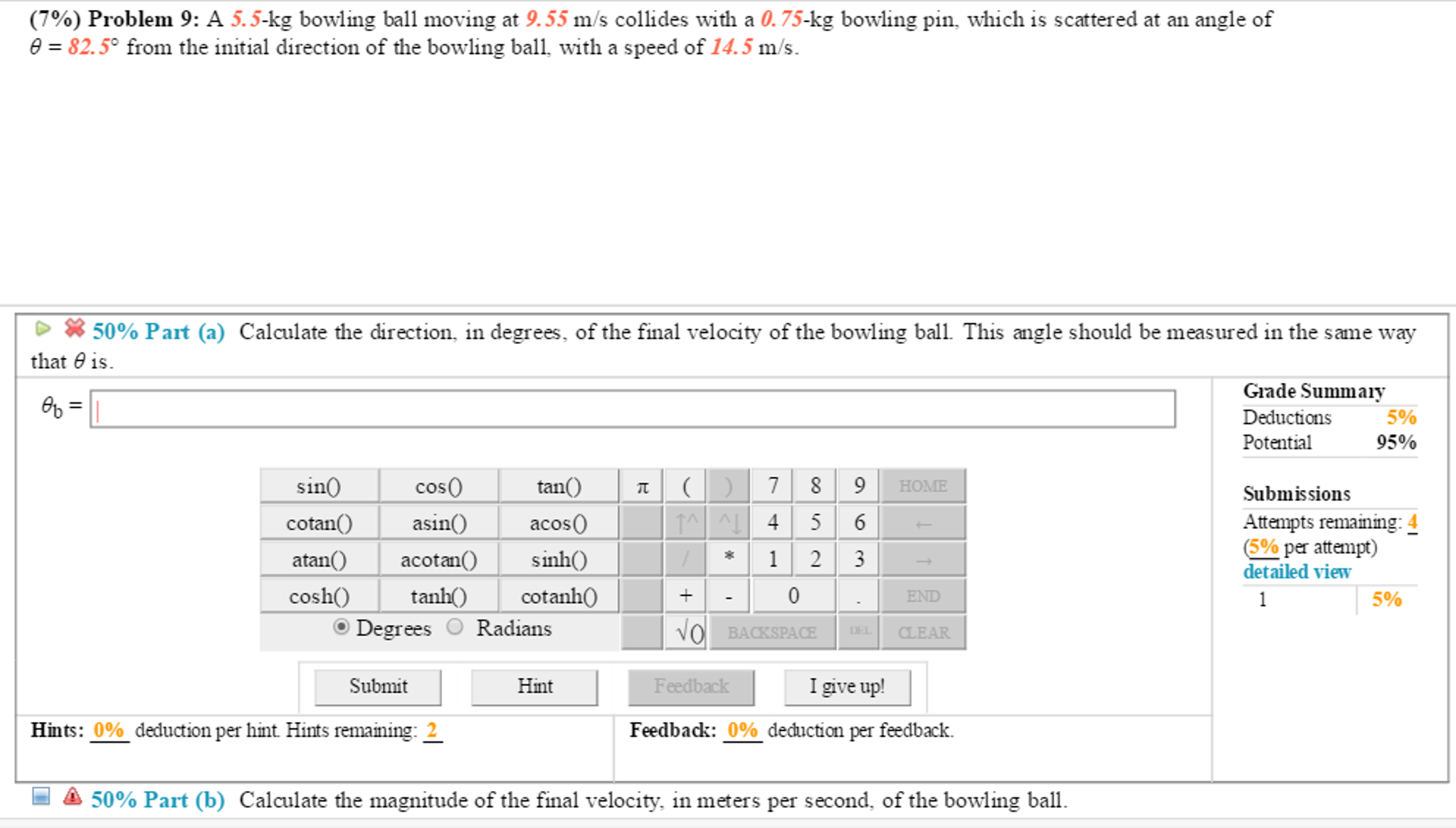 Solved A 5.5-kg bowling ball moving at 9.55 m/s collides | Chegg.com