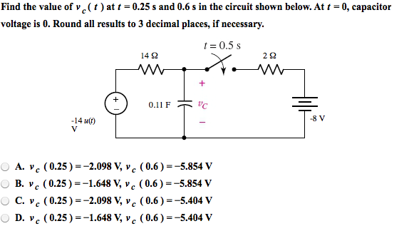 Solved Find the value of v c (t) at t = 0.25 s and 0.6 s in | Chegg.com