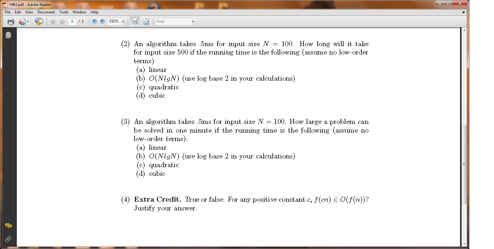 Solved An algorithm takes . 5ms for input size N = 100. How | Chegg.com